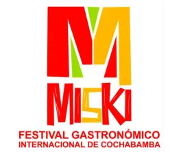 Miski - Festival Gastronomico Internacional de Cochabamba